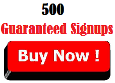 500 Guaranteed Signups